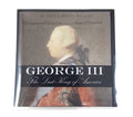 The Last King of America: George III Mini Album